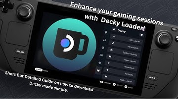 Enchance your steamdeck experience with Decky Loader! Fast but Detailed guide how to download decky!