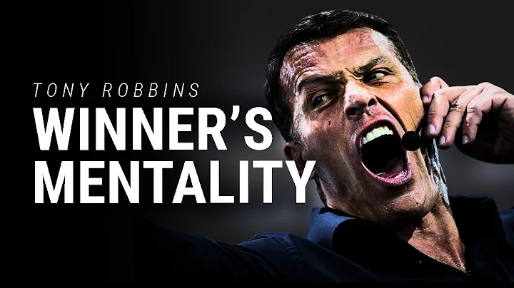 Winner's Mentality - Tony Robbins