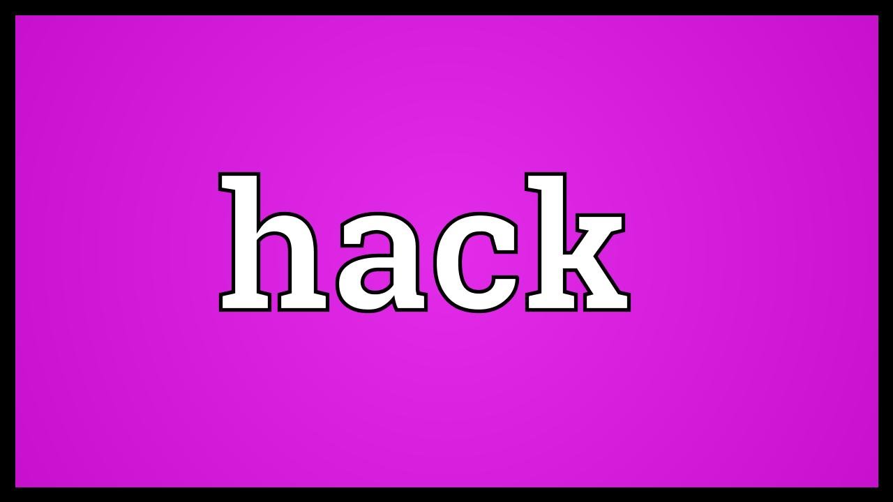 Hack Means In Hindi