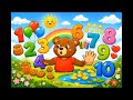 Ayıcık ile 10’a Kadar Say 🐻 | 1’den 10’a Sayılar Şarkısı 🎶 Eğitici Çocuk Şarkıları