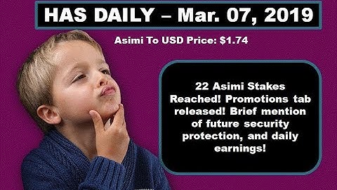 Hashing Ad Space: HAS DAILY MAR.. 7, 2019 | ASIMI TO USD PRICE $1.74