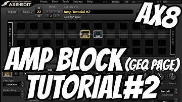 Fractal Audio AX8 Amp Block GEQ Page | Tutorial 2 | All Parameters On The GEQ Page Explained
