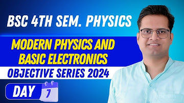 B.Sc 4th Semester Physics Objective Series!Day-7!Relativity!#bedkdian #physics #bsc4thsem