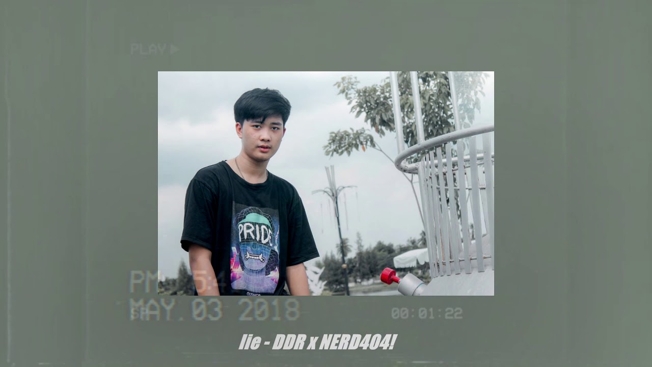 DDR - LIE ft. NERD404! [MIXTAPE]