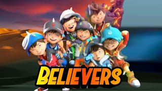 Boboiboy Movie 2 - Believers Song