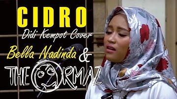 CIDRO - CONGDUT Keroncong Dangdut Akustik - Bella Nadinda & The Ormaz (Didi Kempot Cover)
