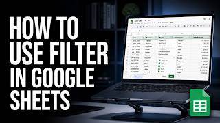 How to Use FILTER in Google Sheets (Step-by-Step Guide for Beginners)