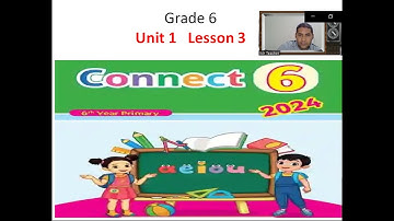Connect 6 Unit 1 Lesson 3