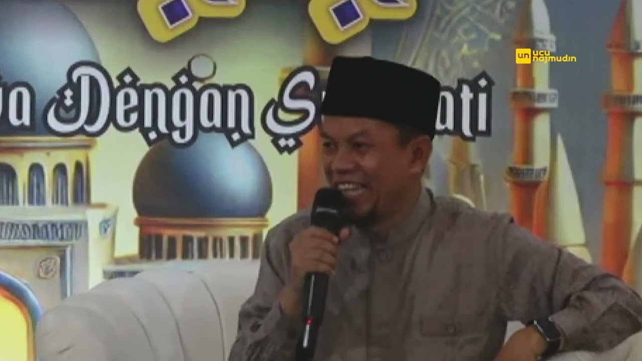 Ustadz Ucu Najmudin M.Pd | 5 Cara Agar Batin Dan Jiwa Kita Tidak Rapuh
