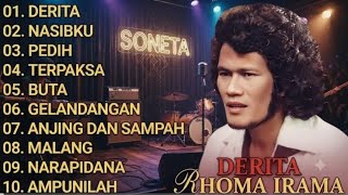 DERITA RHOMA IRAMA 🌧️ Kumpulan Lagu Dangdut Lawas Paling Menyentuh Hati | Full Album Soneta Terbaik 