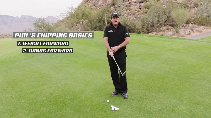 Phil Mickelson: Chipping 101