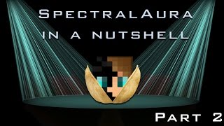 Spectral in a Nutshell: Why is He Crying