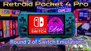 Retroid Pocket 4 Pro: Round 2 of Switch Emulation