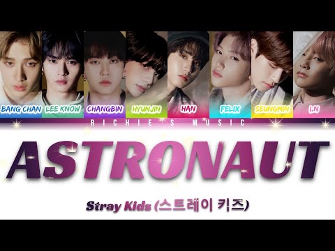 Stray Kids (스트레이 키즈) - Astronaut [Color Coded Lyrics Han|Rom|Eng]