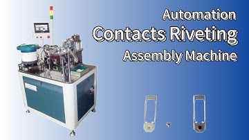 Contacts Riveting Automatic Assembly Machine