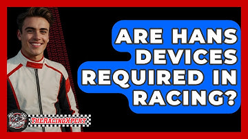 Are HANS Devices Required In Racing? - The Racing Xpert
