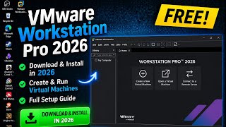 Download VMware Workstation Pro NOW for FREE! (Updated 2026) Download VMware Workstation Pro NOW for FREE! (Updated 2026)