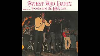 Toots & The Maytals - Sweet and Dandy - You Are A Traitor - 1969