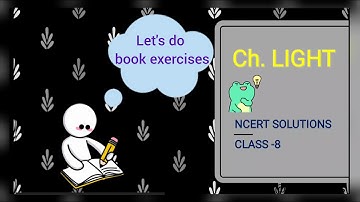 NCERT solutions || Science ||class-8 || Chapter-16 || Light ||