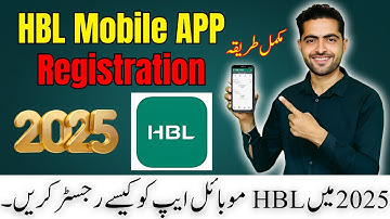How to Register HBL Mobile App in 2025 | HBL Mobile Banking Login & Activation