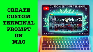 Customize Your Terminal Prompt on Mac: Step by Step Tutorial