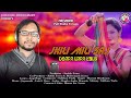 Jhili mili saj santali semi traditional song  studio version 2022  bariyal hembram