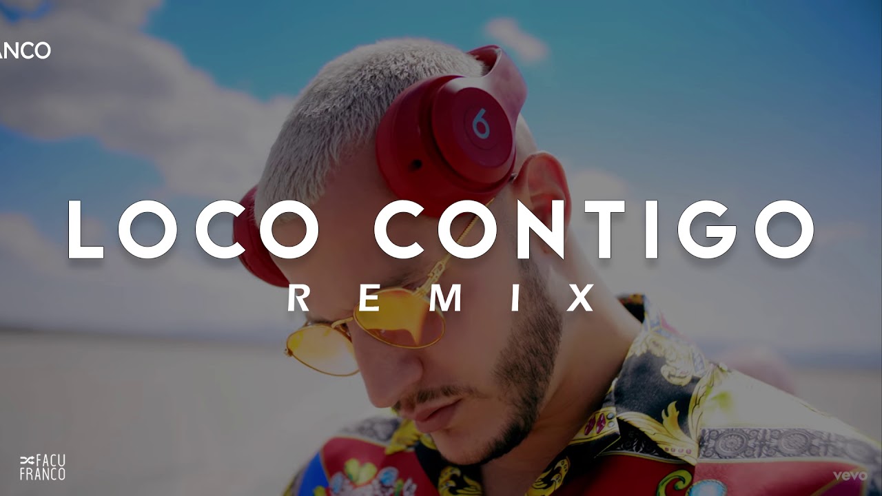 LOCO CONTIGO REMIX / DJ SNAKE / J BALVIN / DJ FACU FRANCO 👅