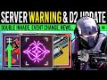 Destiny 2: SERVER WARNING &amp; DOUBLED INVASION! Angry Players, New Unlocks, Event Changes, D2 Updates!