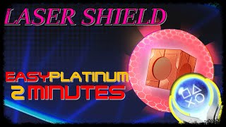New EASY 0,99€ Platinum in 2 Minutes - LASER SHIELD - Trophy Guide