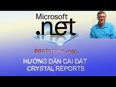 Hướng dẫn chi tiết cài đặt Crystal Report For Visual Studio | Nguyễn Quang Ngọc