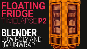Floating Fridge P2. Lowpoly and UV Unwrap with Blender - Timelapse