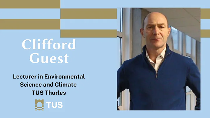 Environmental Science and Climate - Clifford Guest