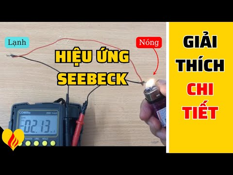 Video Giải thích Hiệu ứng nhiệt điện (Seebeck) | Tâm Lửa | - youtube