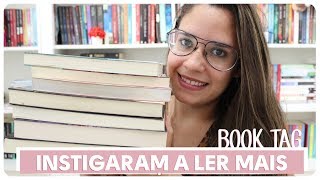 Me instigaram a ler mais • Book Tag | Dreeh Leal