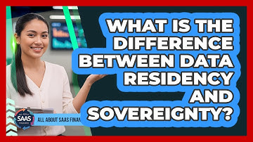 What Is The Difference Between Data Residency And Sovereignty?