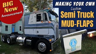 Making your own SEMI TRUCK MUD-FLAPS    Kenworth K100 Shine by Dane Scotts - TRUCKERS LOUNGE 5,771 views 5 months ago 19 minutes