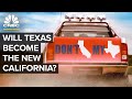 Is Texas Becoming The New California?