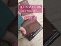 Louis Vuitton what's the best KEYHOLDER? #lvslg #slg #louiskeyholder