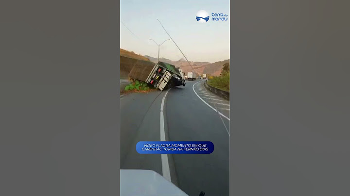 Vídeo flagra momento em que caminhão tomba na Fernão Dias