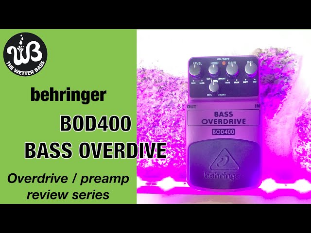 Is this the best budget overdive for bass? the behringer BOD400
