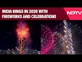 New Year 2026 | India Rings In 2026 With Fireworks And Celebrations Across The Country