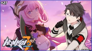 【Honkai Impact 3rd】Chapter XXX! Playthrough! #27【Taka Radjiman | NIJISANJI 】