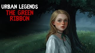 Urban Legends: The Green Ribbon