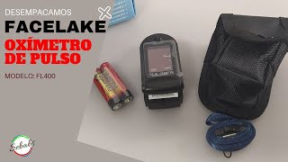 Oxímetro De Pulso Facelake Fl400 Unboxing Y Cómo Usarlo?
