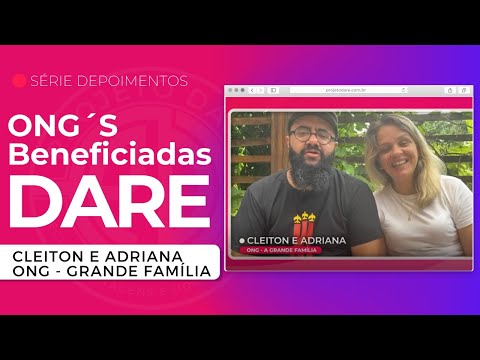 Depoimento ONG A Grande Família
