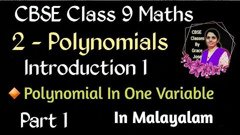 Polynomials Introduction Part 1 CBSE Class 9 Maths Chapter 2 In Malayalam/NCERT/