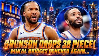 Full Jalen Brunson DROPS 38 POINTS! Mikal Bridges BENCHED AGAIN... | Knicks News Update