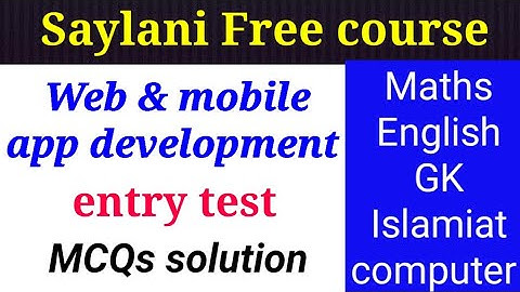 Web & mobile app development entry test MCQs | saylani trust computer courses entry test