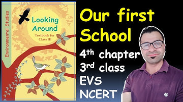 Our first school (EVS chapter 4 class 3rd NCERT book) complete exercise /Bharat-Vikas Classes