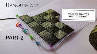PLASTIC CANVAS BAG TUTORIAL FOR BEGINNERS. PART 2